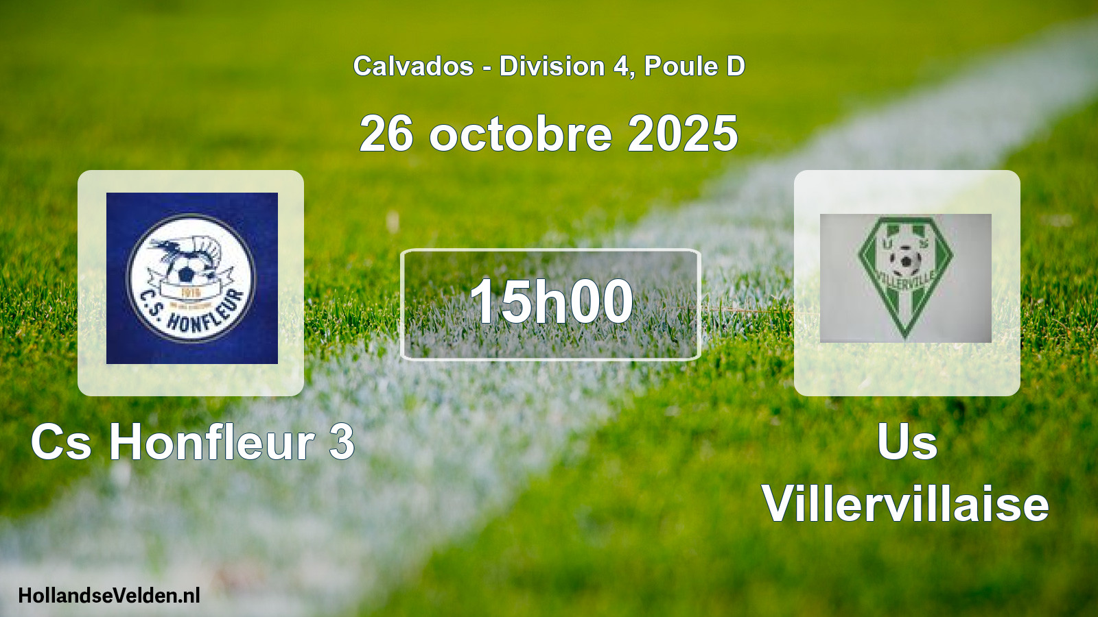 Geplande wedstrijd: Cs Honfleur 3 - Us Villervillaise (26 oktober 2025)
