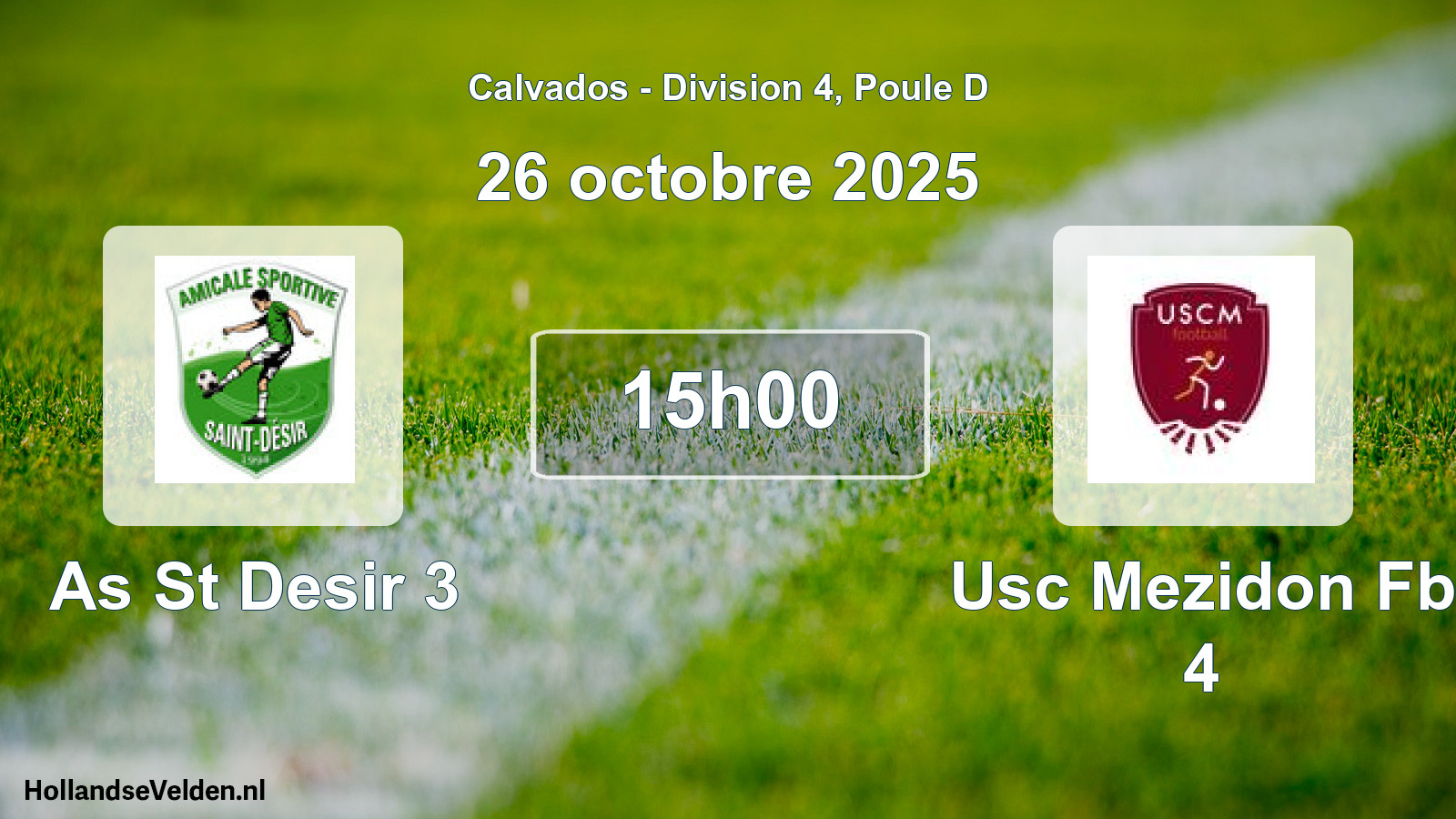 Geplande wedstrijd: As St Desir 3 - Usc Mezidon Fb 4 (26 octobre 2025)
