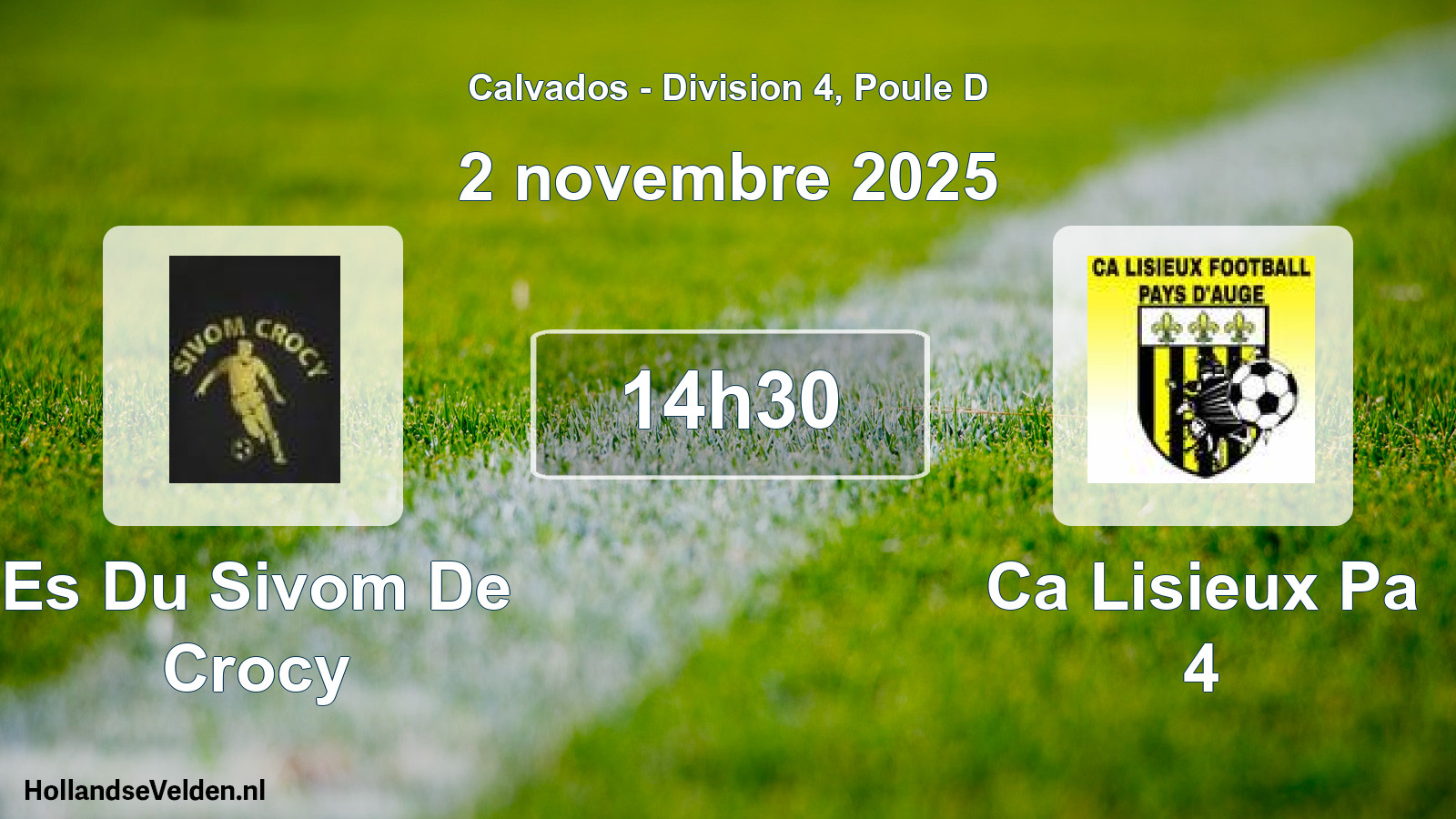 Geplande wedstrijd: Es Du Sivom De Crocy - Ca Lisieux Pa 4 (2 november 2025)