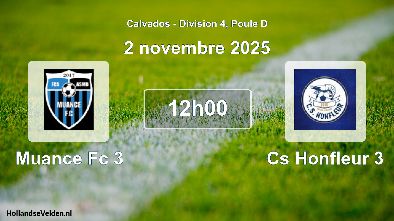 Scheduled Match: Muance Fc 3 - Cs Honfleur 3 (2 November 2025)