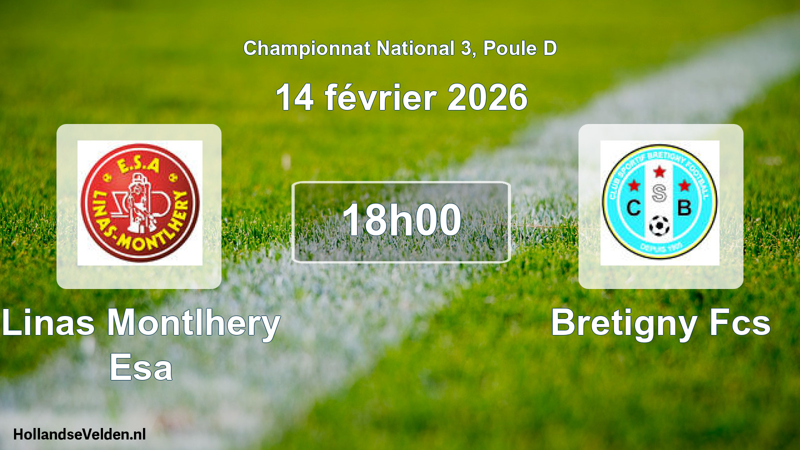 Geplande wedstrijd: Linas Montlhery Esa - Bretigny Fcs (14 février 2026)