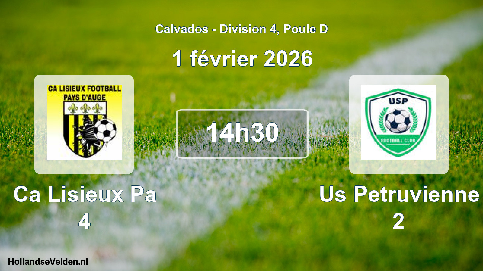 Scheduled Match: Ca Lisieux Pa 4 - Us Petruvienne 2 (1 February 2026)