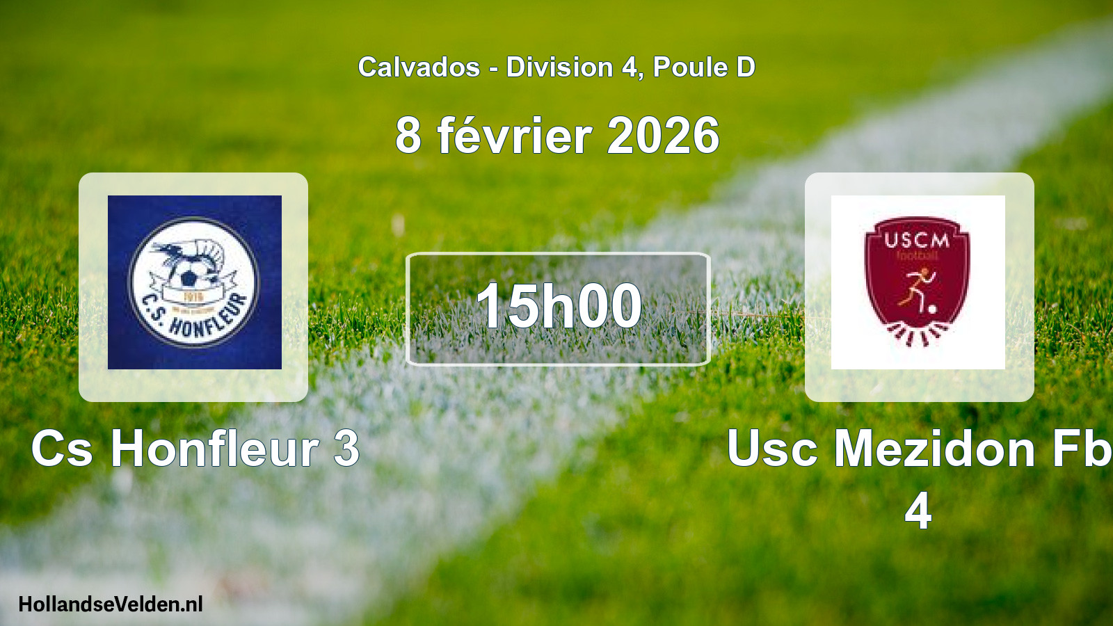 Geplande wedstrijd: Cs Honfleur 3 - Usc Mezidon Fb 4 (8 février 2026)
