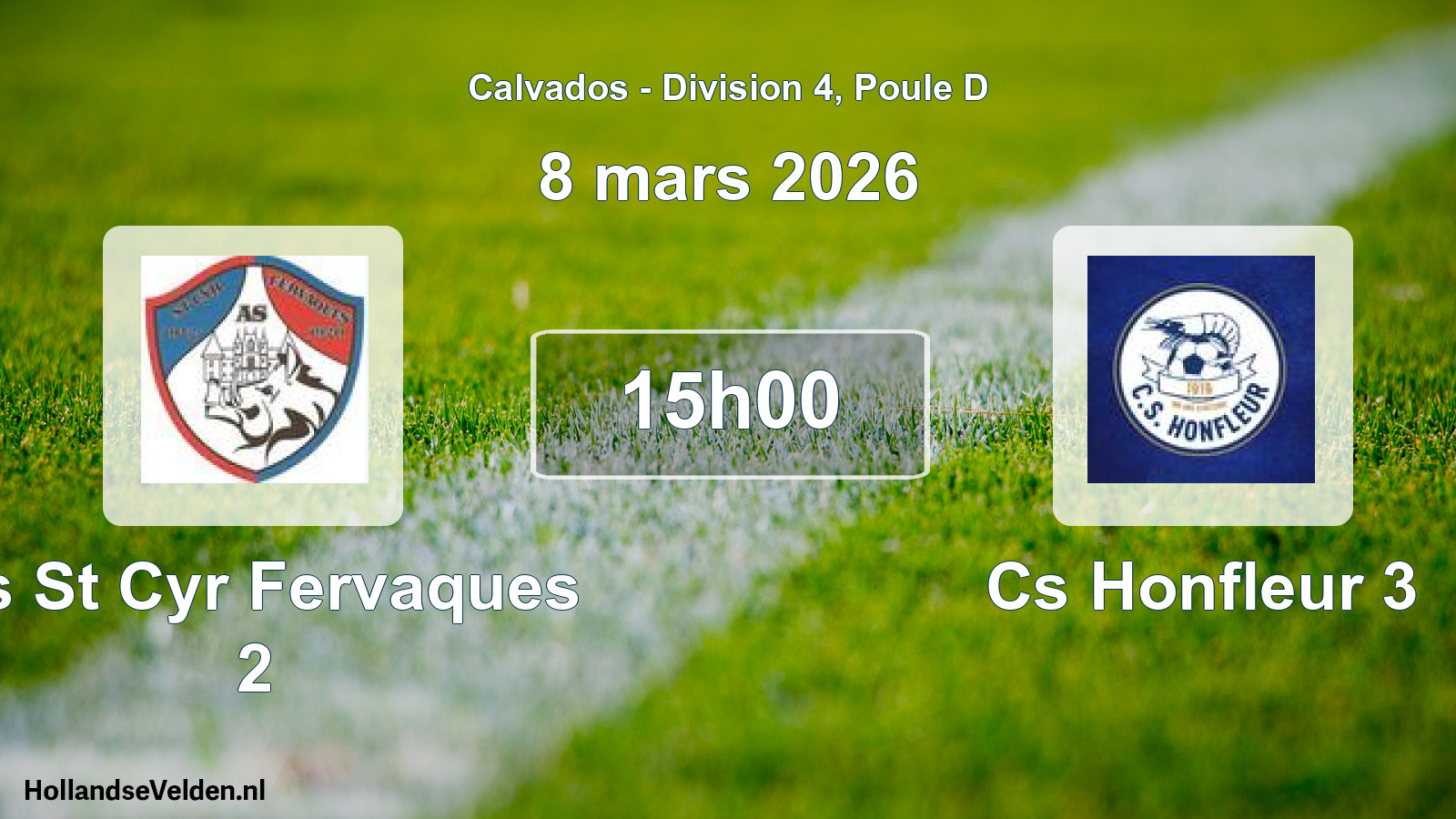 Geplande wedstrijd: As St Cyr Fervaques 2 - Cs Honfleur 3 (8 mars 2026)