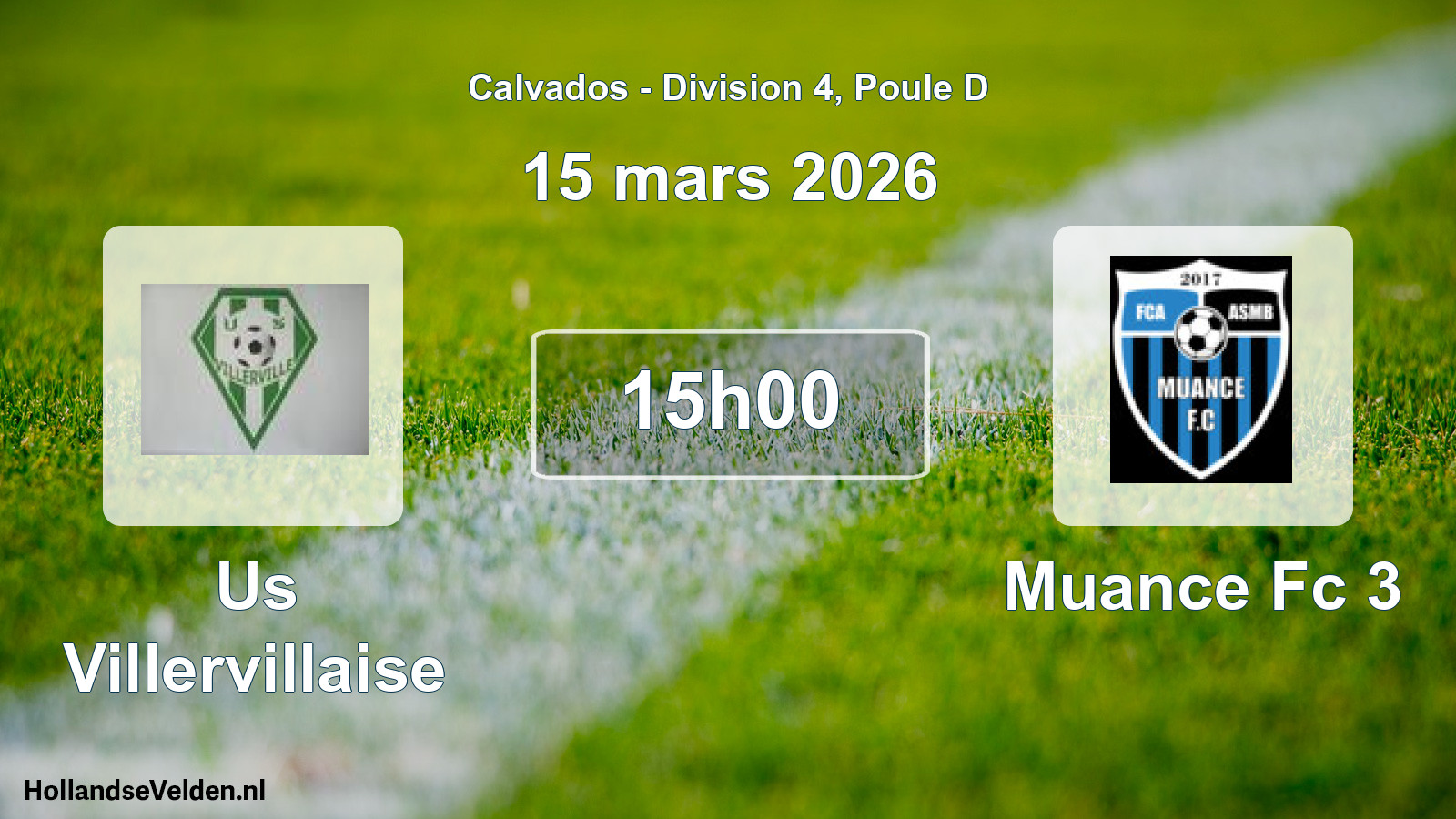Scheduled Match: Us Villervillaise - Muance Fc 3 (15 March 2026)