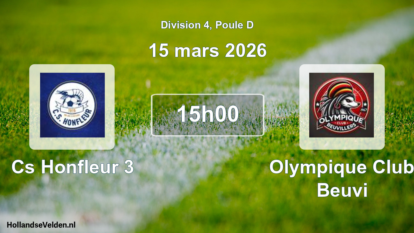 Match programmé: Cs Honfleur 3 - Olympique Club Beuvi (15 mars 2026)