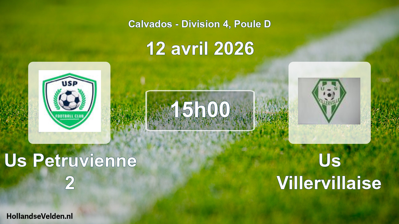 Scheduled Match: Us Petruvienne 2 - Us Villervillaise (12 April 2026)