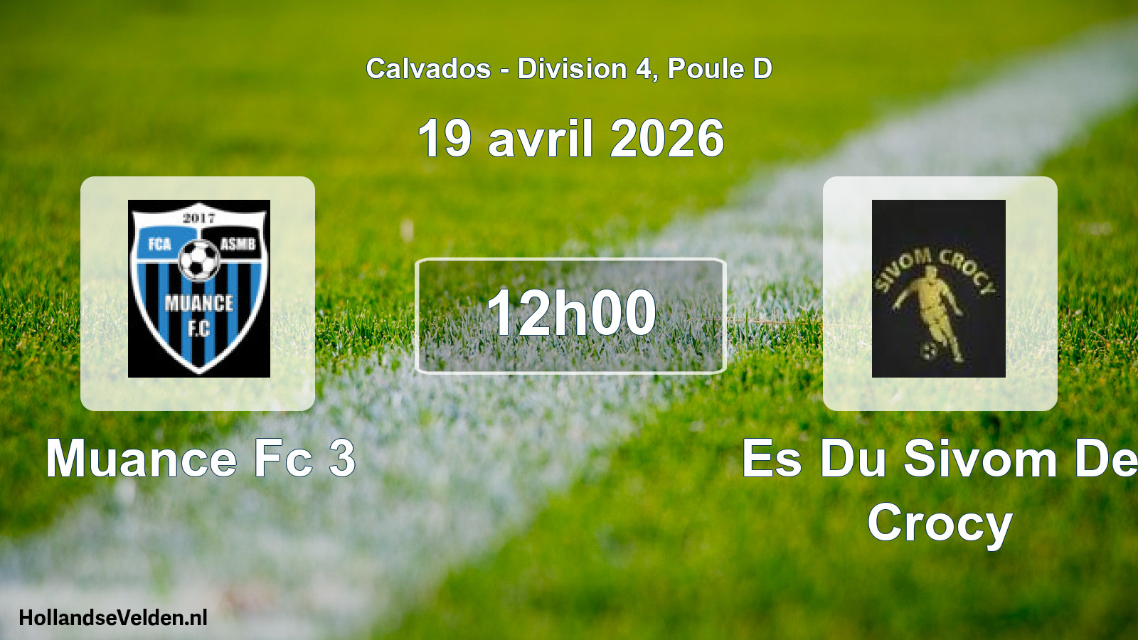 Geplande wedstrijd: Muance Fc 3 - Es Du Sivom De Crocy (19 april 2026)