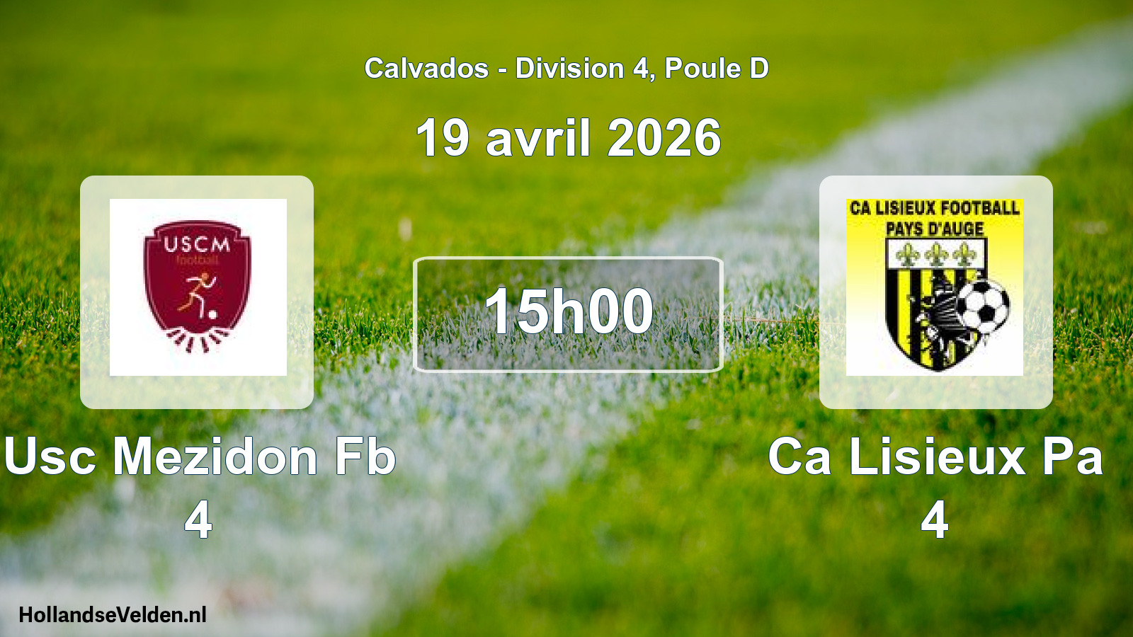 Geplande wedstrijd: Usc Mezidon Fb 4 - Ca Lisieux Pa 4 (19 april 2026)