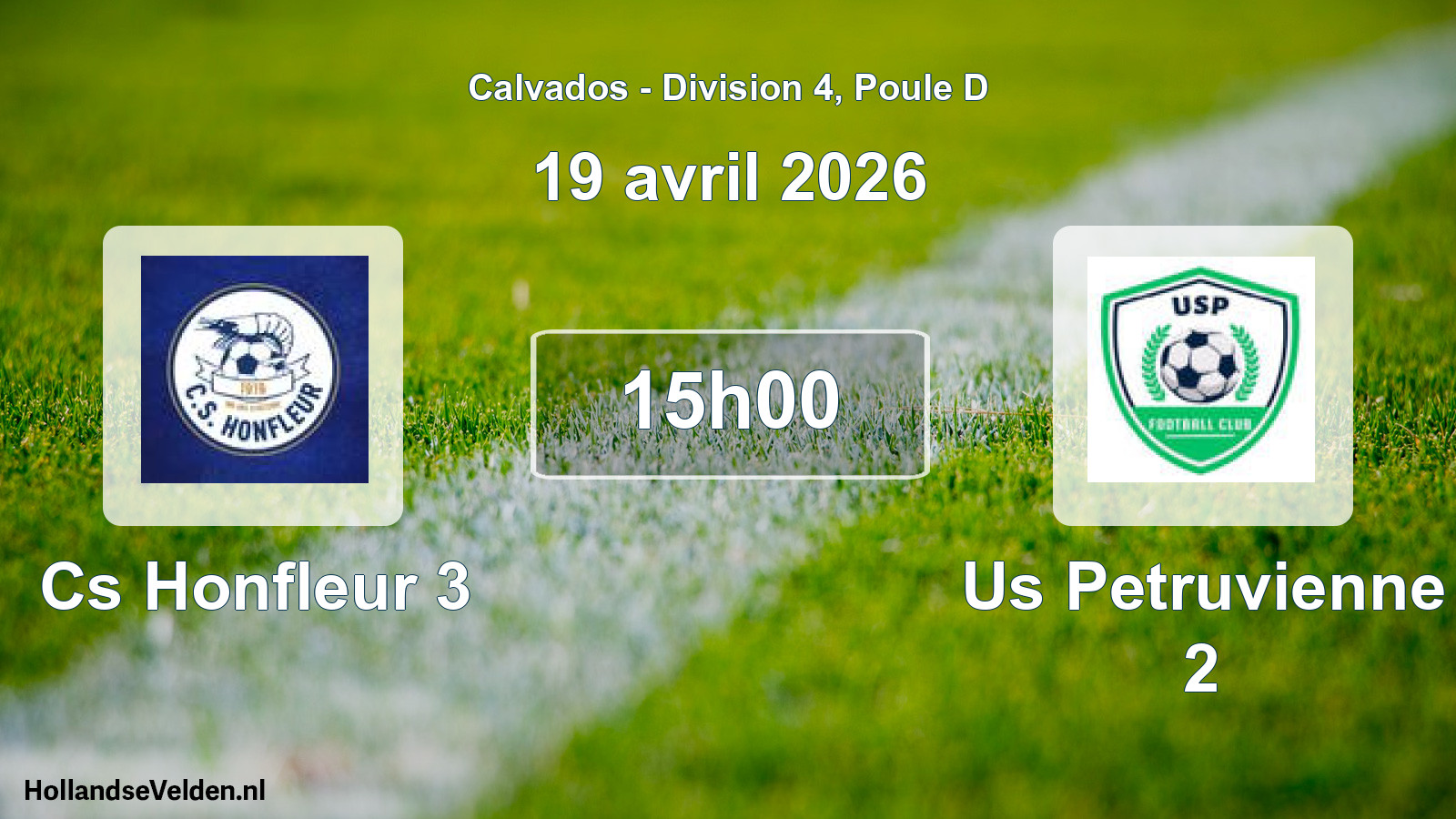 Geplande wedstrijd: Cs Honfleur 3 - Us Petruvienne 2 (19 april 2026)