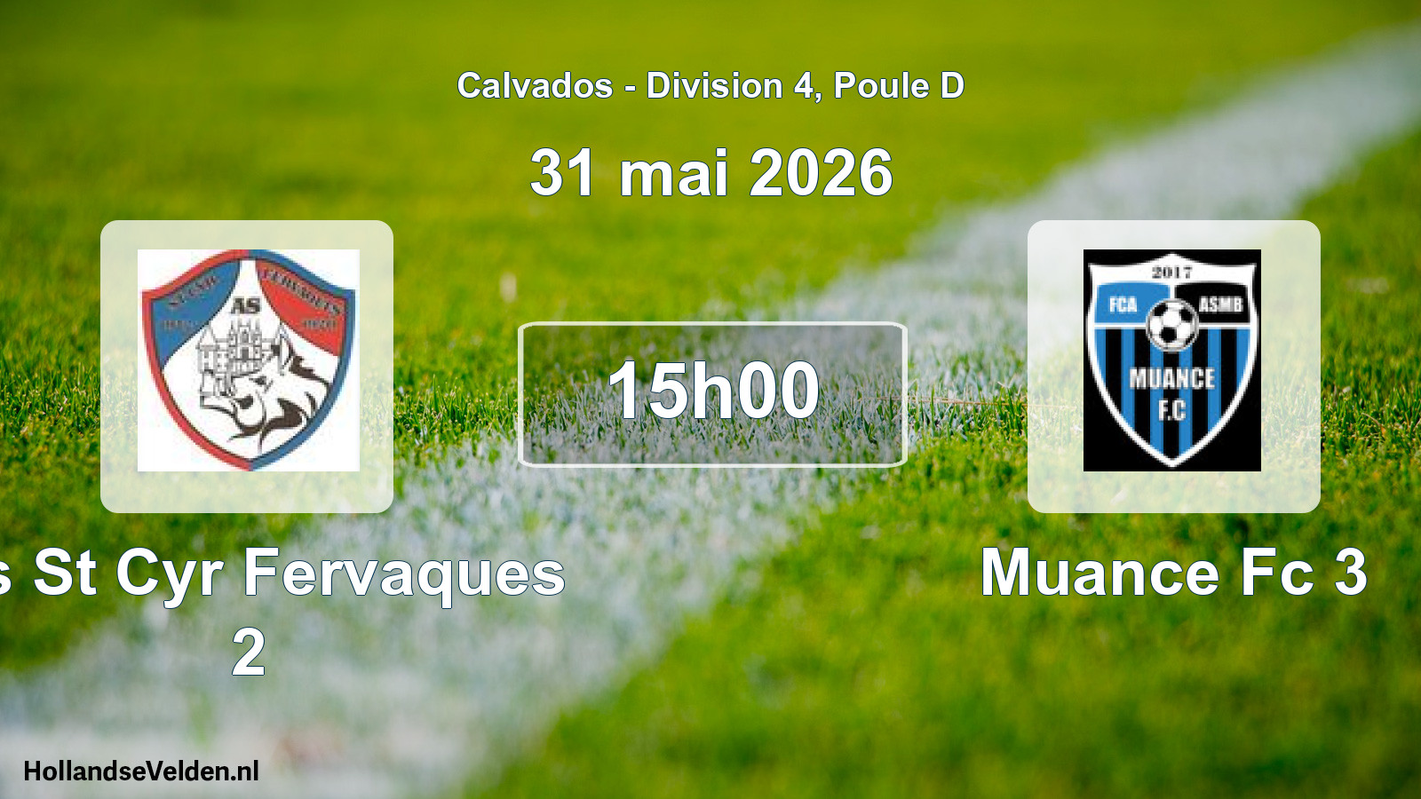 Scheduled Match: As St Cyr Fervaques 2 - Muance Fc 3 (31 May 2026)