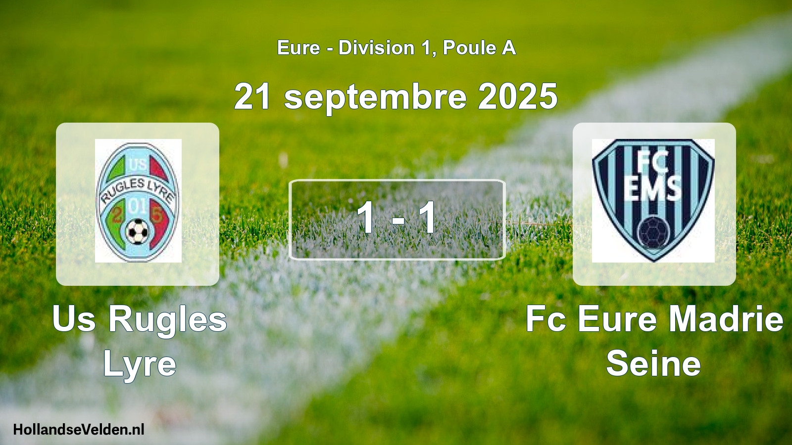 Total number of matches played: Us Rugles Lyre - Fc Eure Madrie Seine 1 - 1 (21 September 2025)