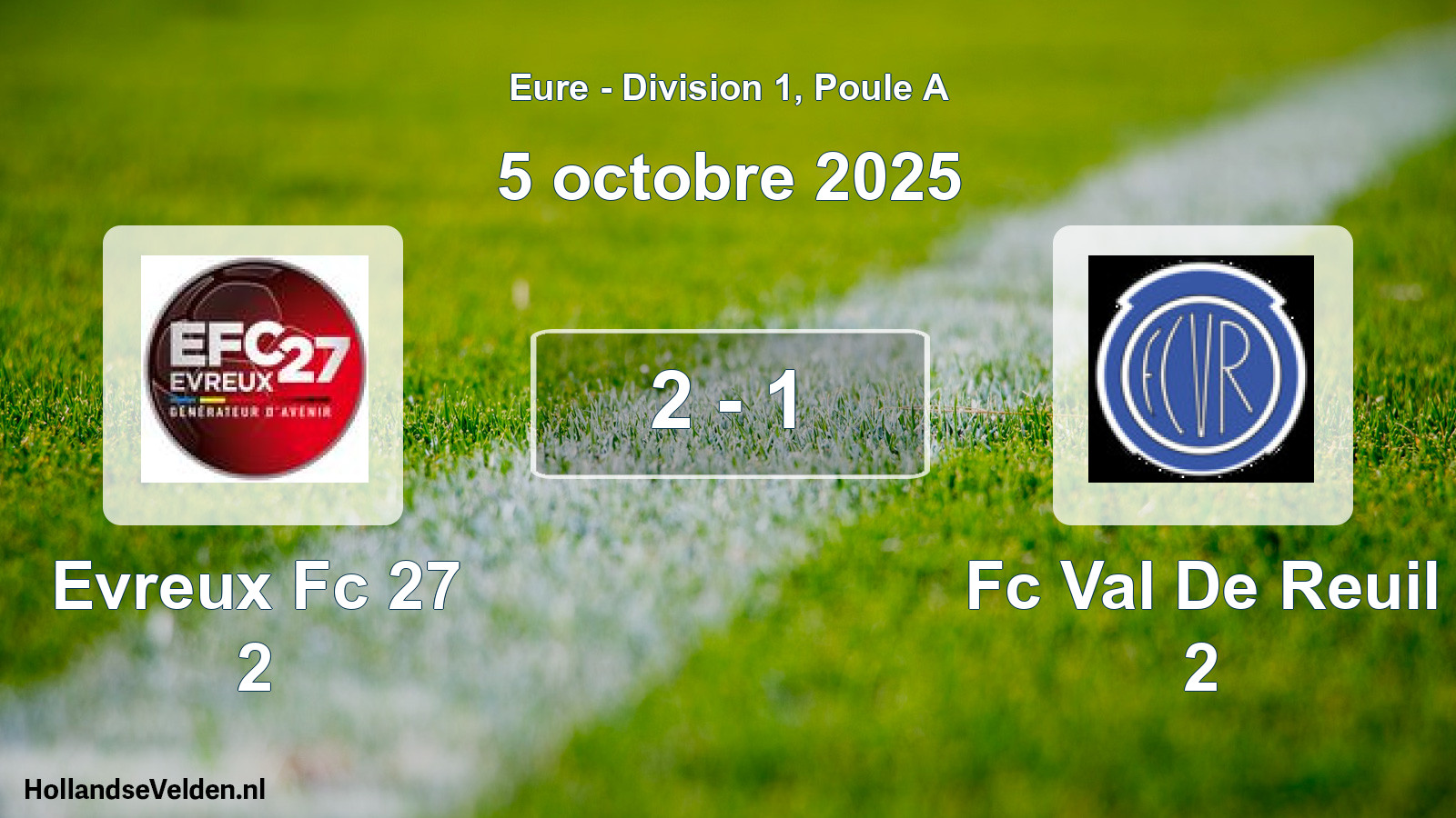 Gespeelde wedstrijd: Evreux Fc 27 2 - Fc Val De Reuil 2 2 - 1 (5 oktober 2025)