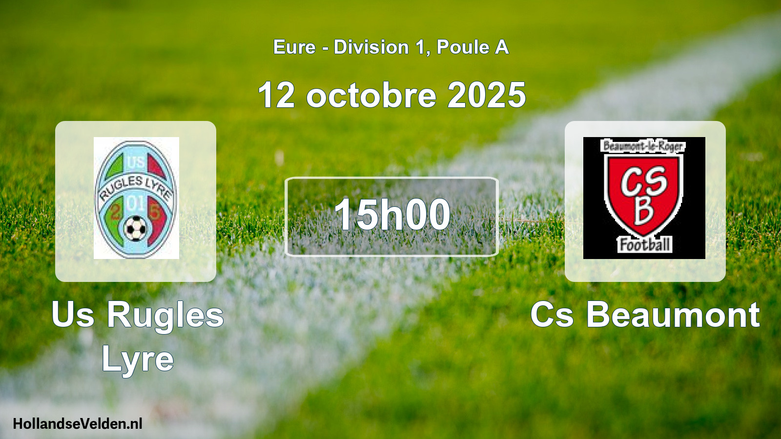 Geplande wedstrijd: Us Rugles Lyre - Cs Beaumont (12 octobre 2025)