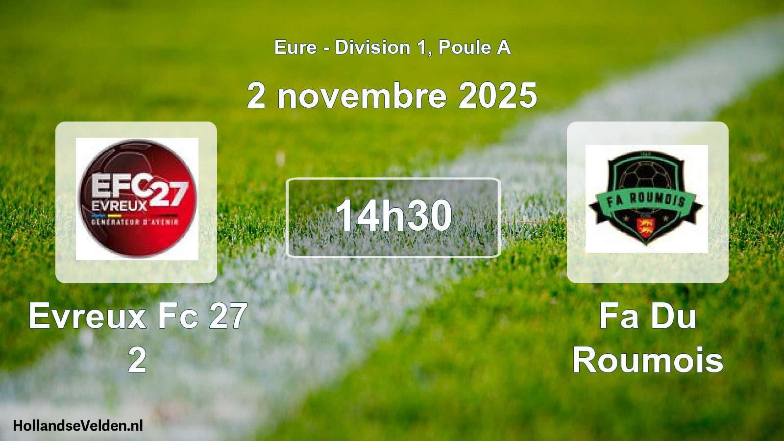 Scheduled Match: Evreux Fc 27 2 - Fa Du Roumois (2 November 2025)