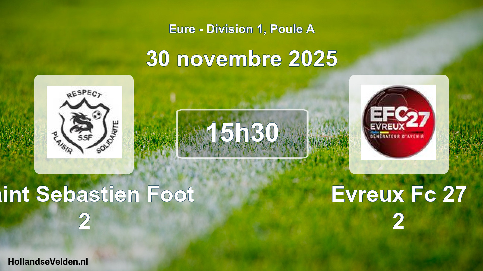 Scheduled Match: Saint Sebastien Foot 2 - Evreux Fc 27 2 (30 November 2025)