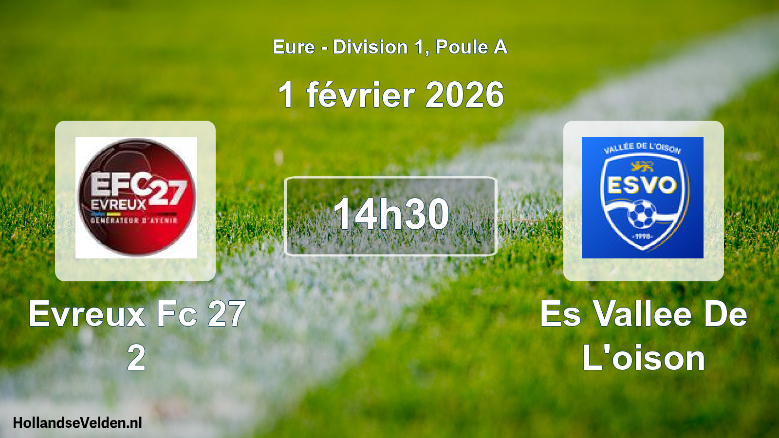 Geplande wedstrijd: Evreux Fc 27 2 - Es Vallee De L'oison (1 février 2026)