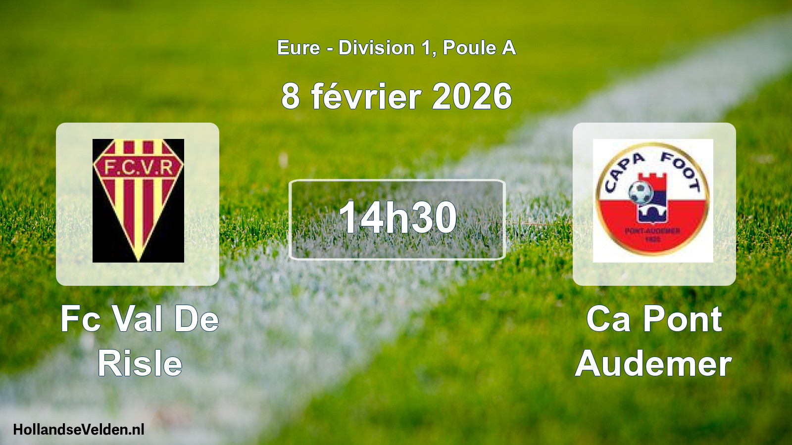 Geplande wedstrijd: Fc Val De Risle - Ca Pont Audemer (8 février 2026)