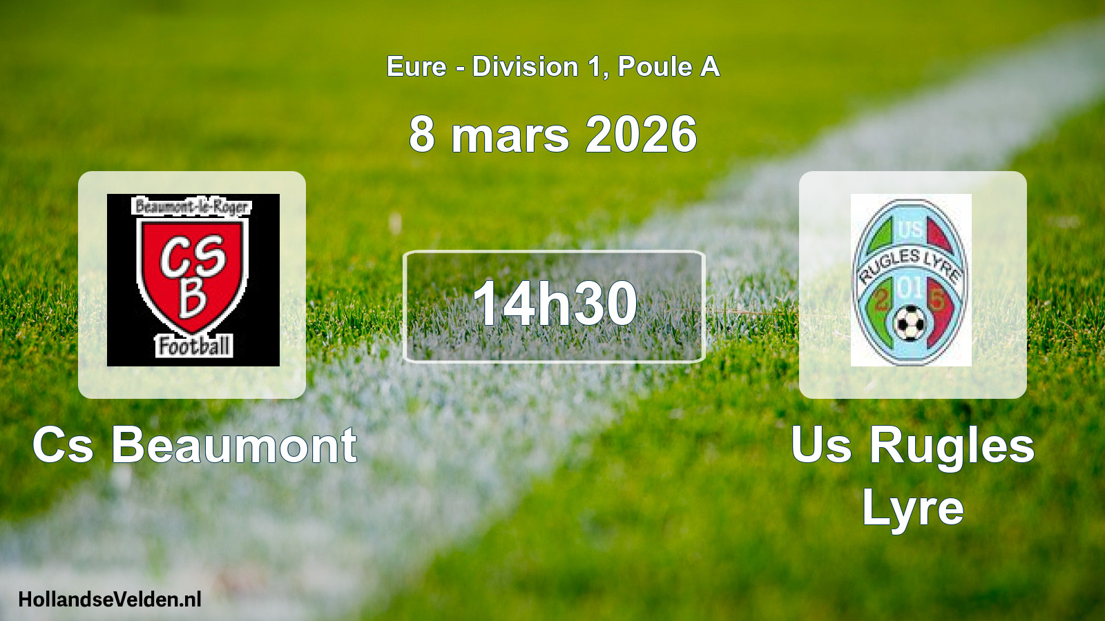 Geplande wedstrijd: Cs Beaumont - Us Rugles Lyre (8 maart 2026)