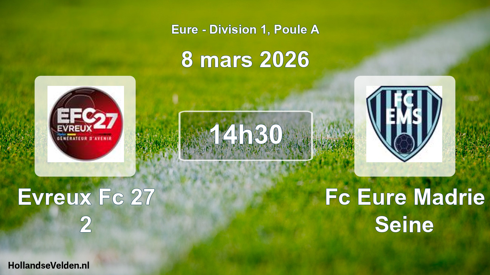 Geplande wedstrijd: Evreux Fc 27 2 - Fc Eure Madrie Seine (8 mars 2026)