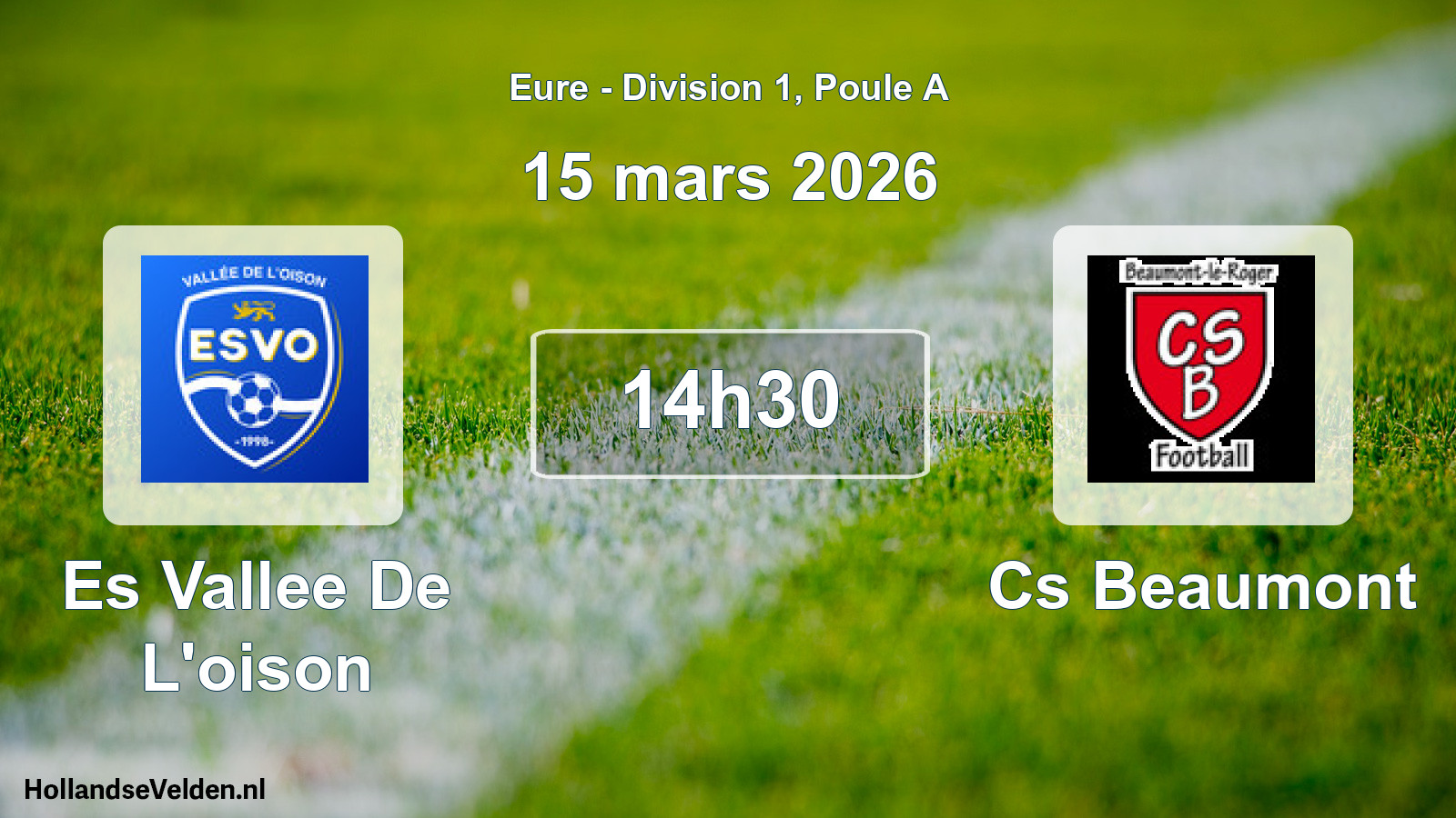 Geplande wedstrijd: Es Vallee De L'oison - Cs Beaumont (15 mars 2026)