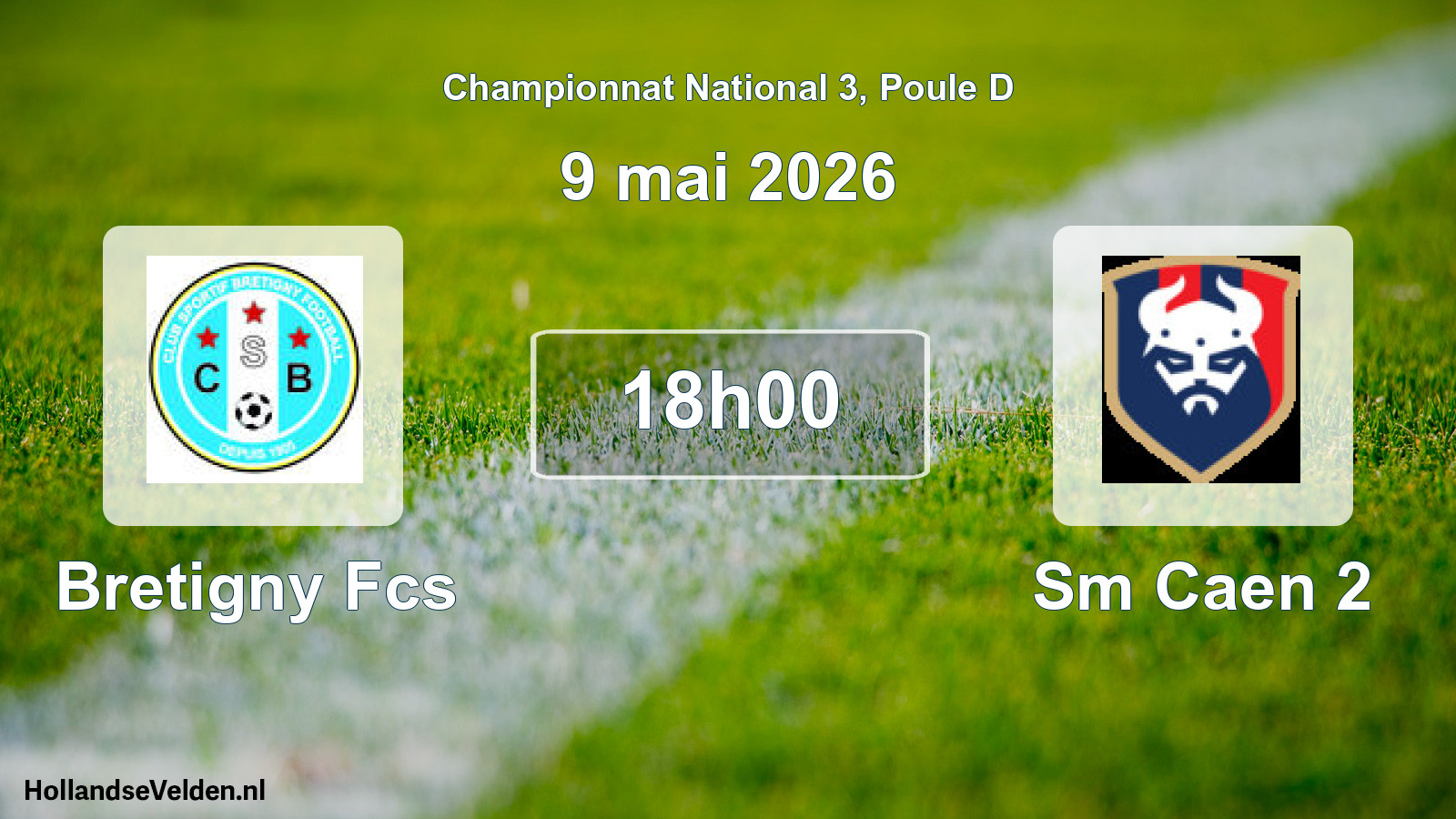 Scheduled Match: Bretigny Fcs - Sm Caen 2 (9 May 2026)