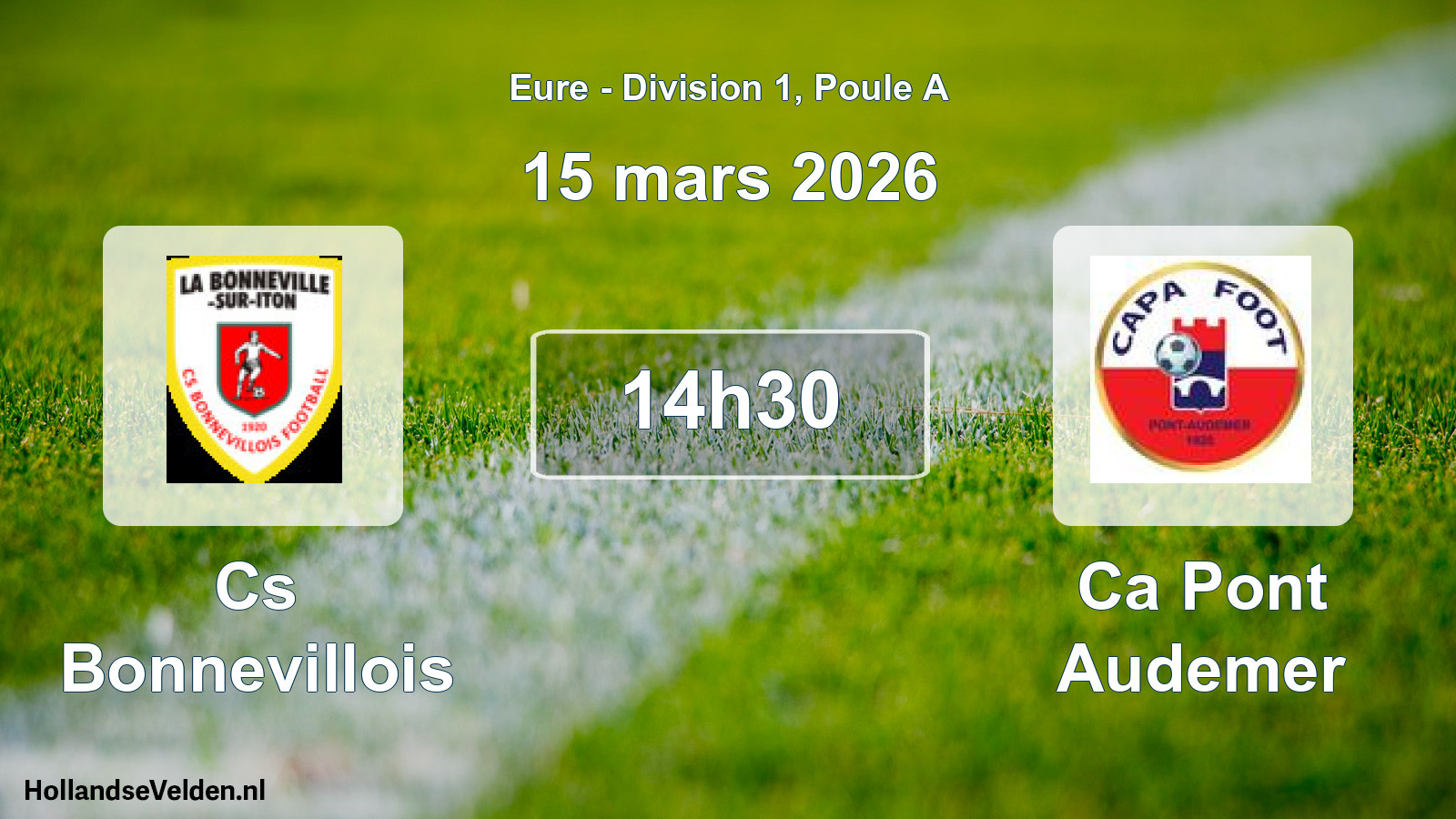 Geplande wedstrijd: Cs Bonnevillois - Ca Pont Audemer (15 maart 2026)