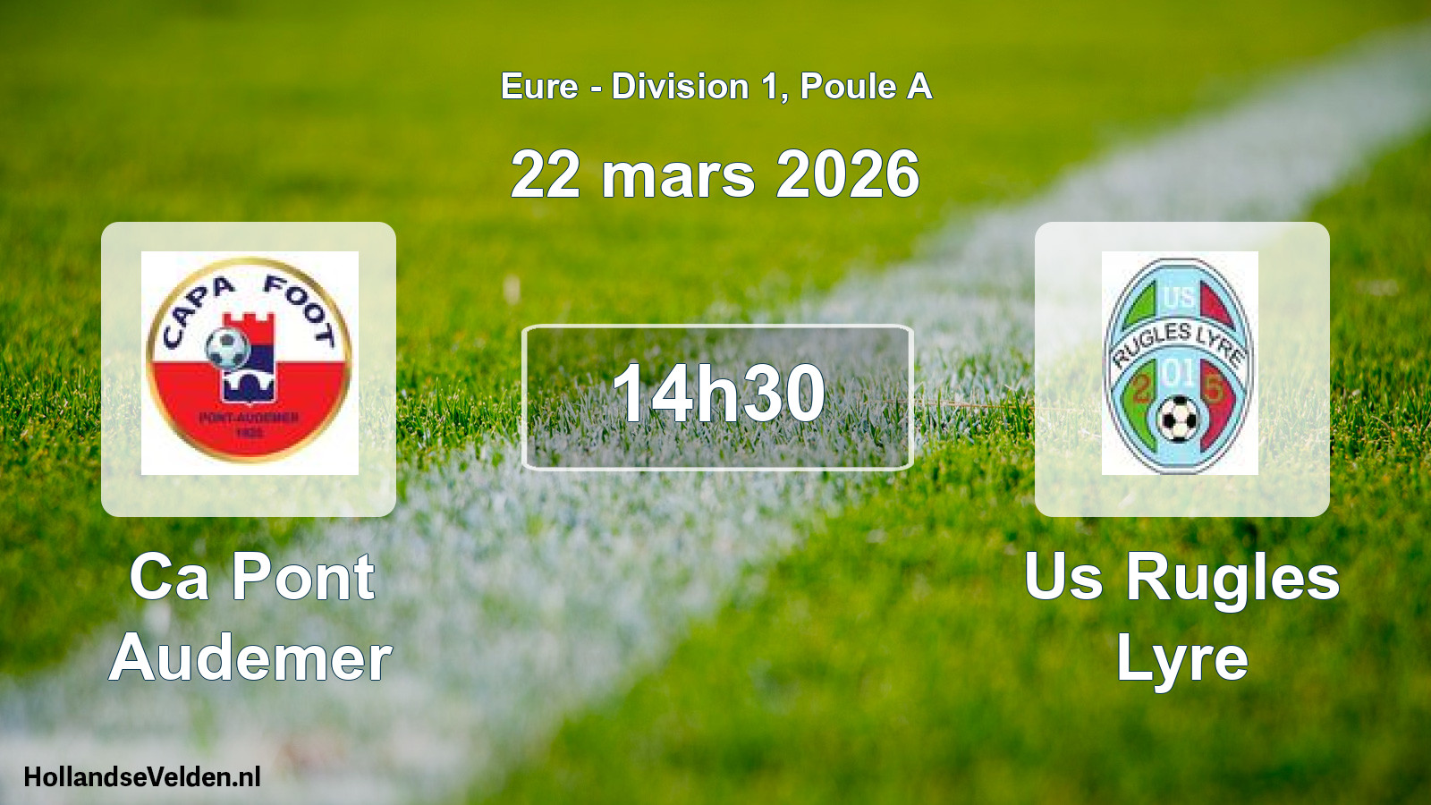 Geplande wedstrijd: Ca Pont Audemer - Us Rugles Lyre (22 mars 2026)