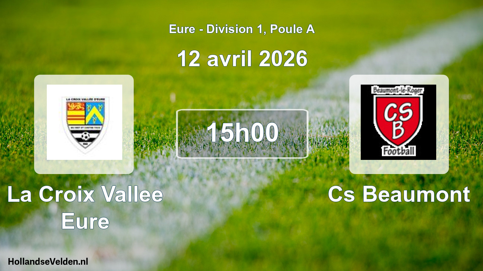 Scheduled Match: La Croix Vallee Eure - Cs Beaumont (12 April 2026)