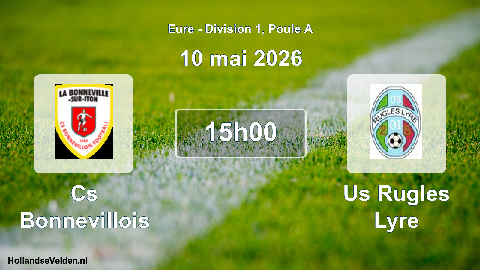 Geplande wedstrijd: Cs Bonnevillois - Us Rugles Lyre (10 mai 2026)