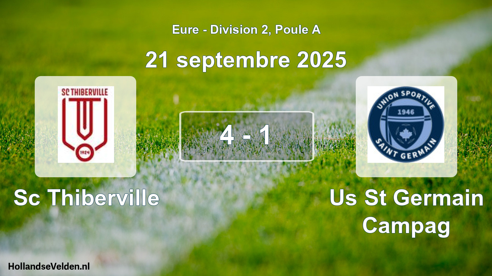 Total number of matches played: Sc Thiberville - Us St Germain Campag 4 - 1 (21 September 2025)