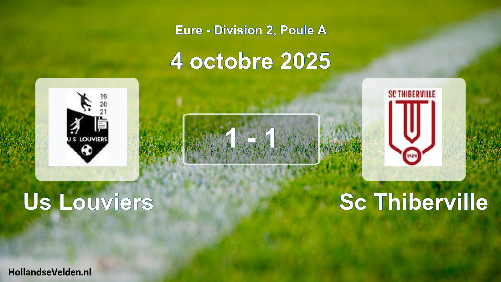 Gespeelde wedstrijd: Us Louviers - Sc Thiberville 1 - 1 (4 oktober 2025)