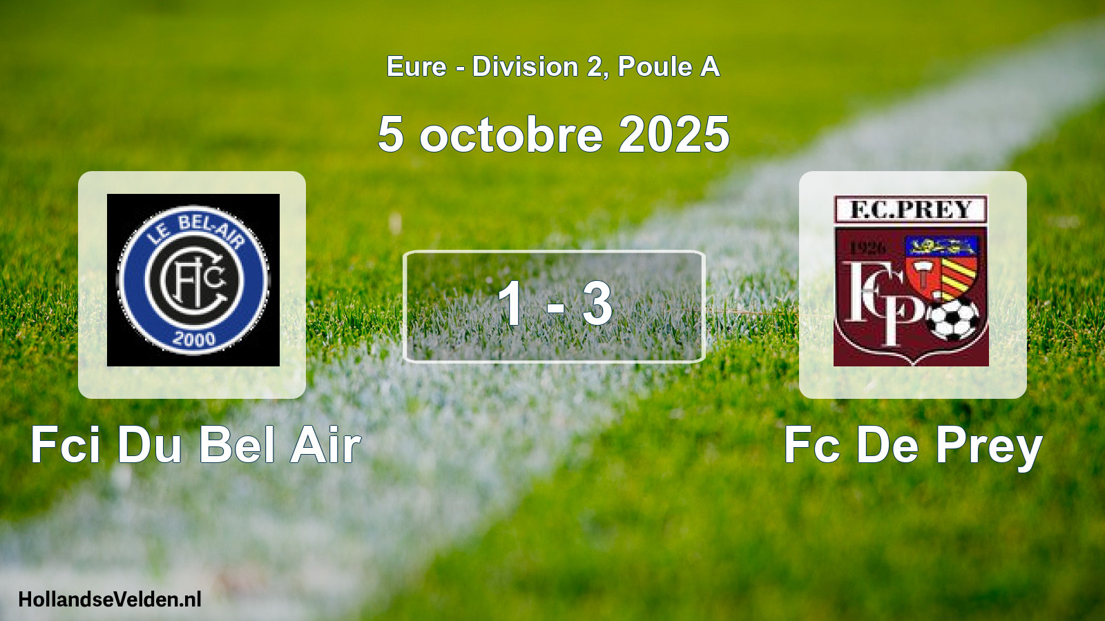 Gespeelde wedstrijd: Fci Du Bel Air - Fc De Prey 1 - 3 (5 oktober 2025)