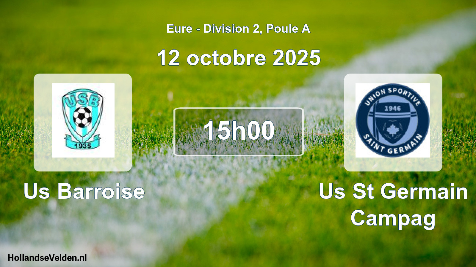 Geplande wedstrijd: Us Barroise - Us St Germain Campag (12 octobre 2025)