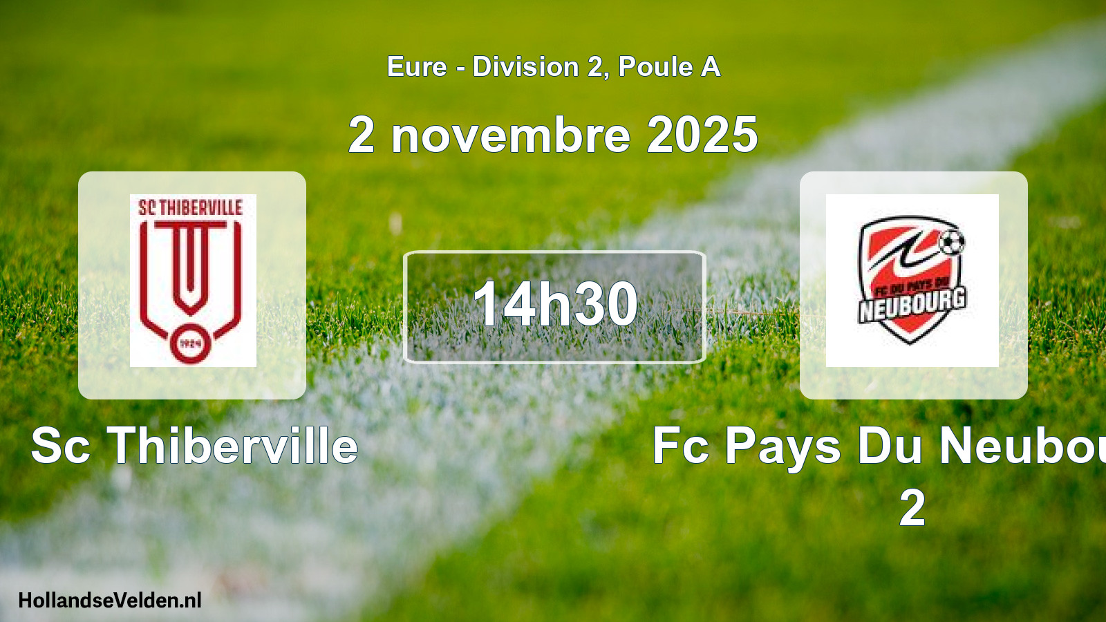 Scheduled Match: Sc Thiberville - Fc Pays Du Neubourg 2 (2 November 2025)