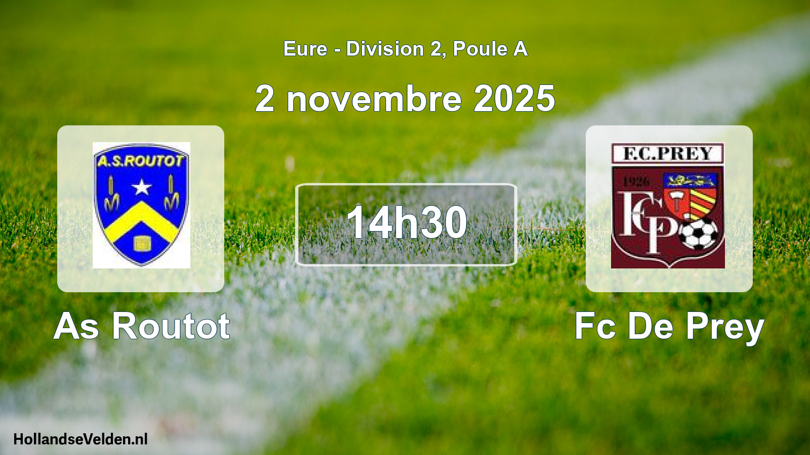 Scheduled Match: As Routot - Fc De Prey (2 November 2025)