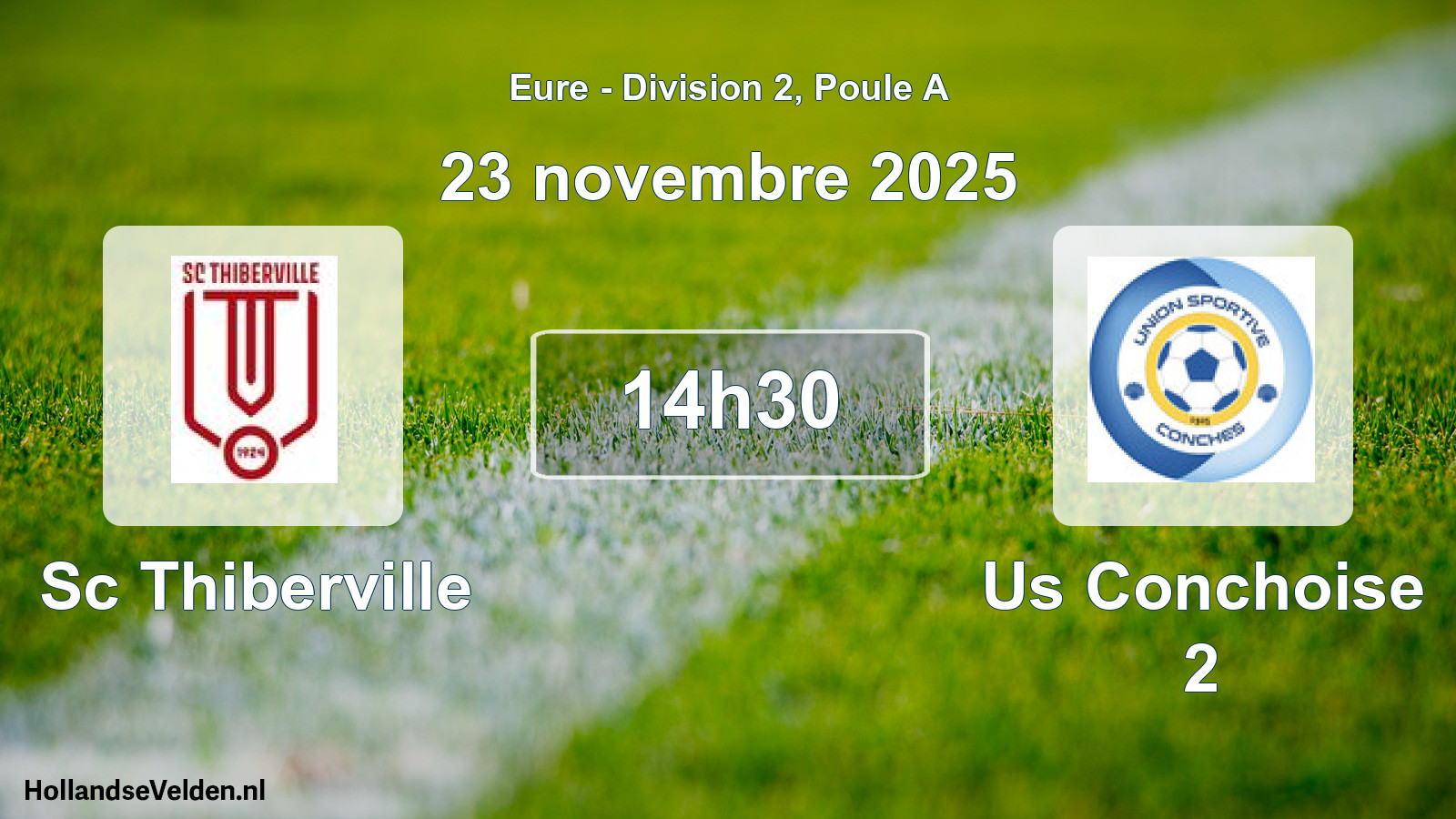 Scheduled Match: Sc Thiberville - Us Conchoise 2 (23 November 2025)