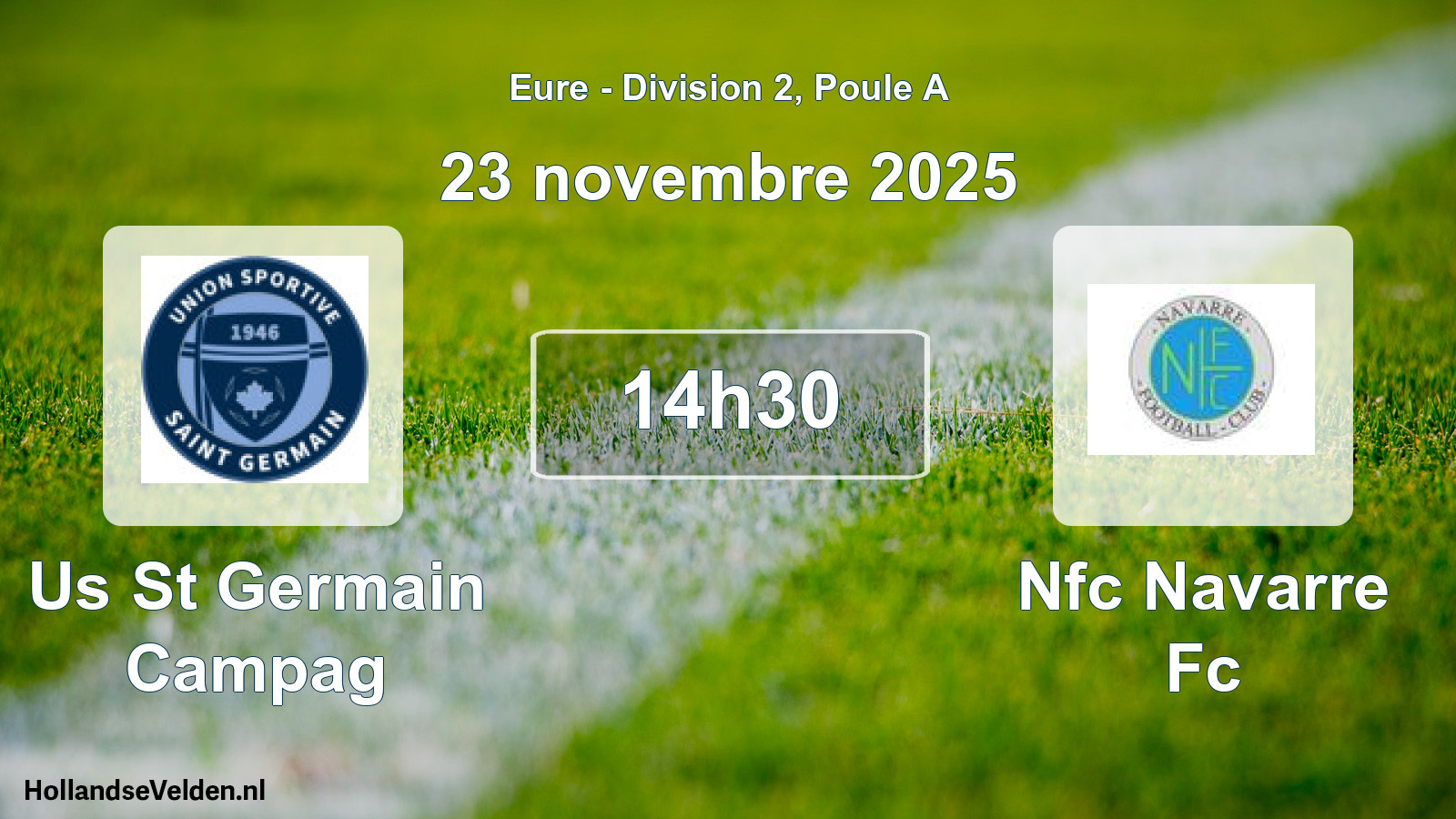 Geplande wedstrijd: Us St Germain Campag - Nfc Navarre Fc (23 novembre 2025)