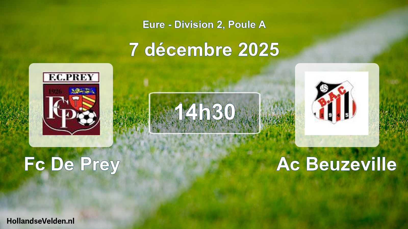 Geplande wedstrijd: Fc De Prey - Ac Beuzeville (7 december 2025)
