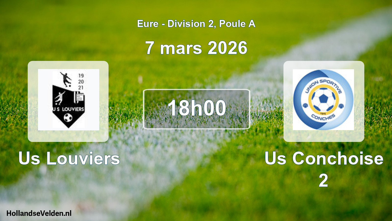 Scheduled Match: Us Louviers - Us Conchoise 2 (7 March 2026)