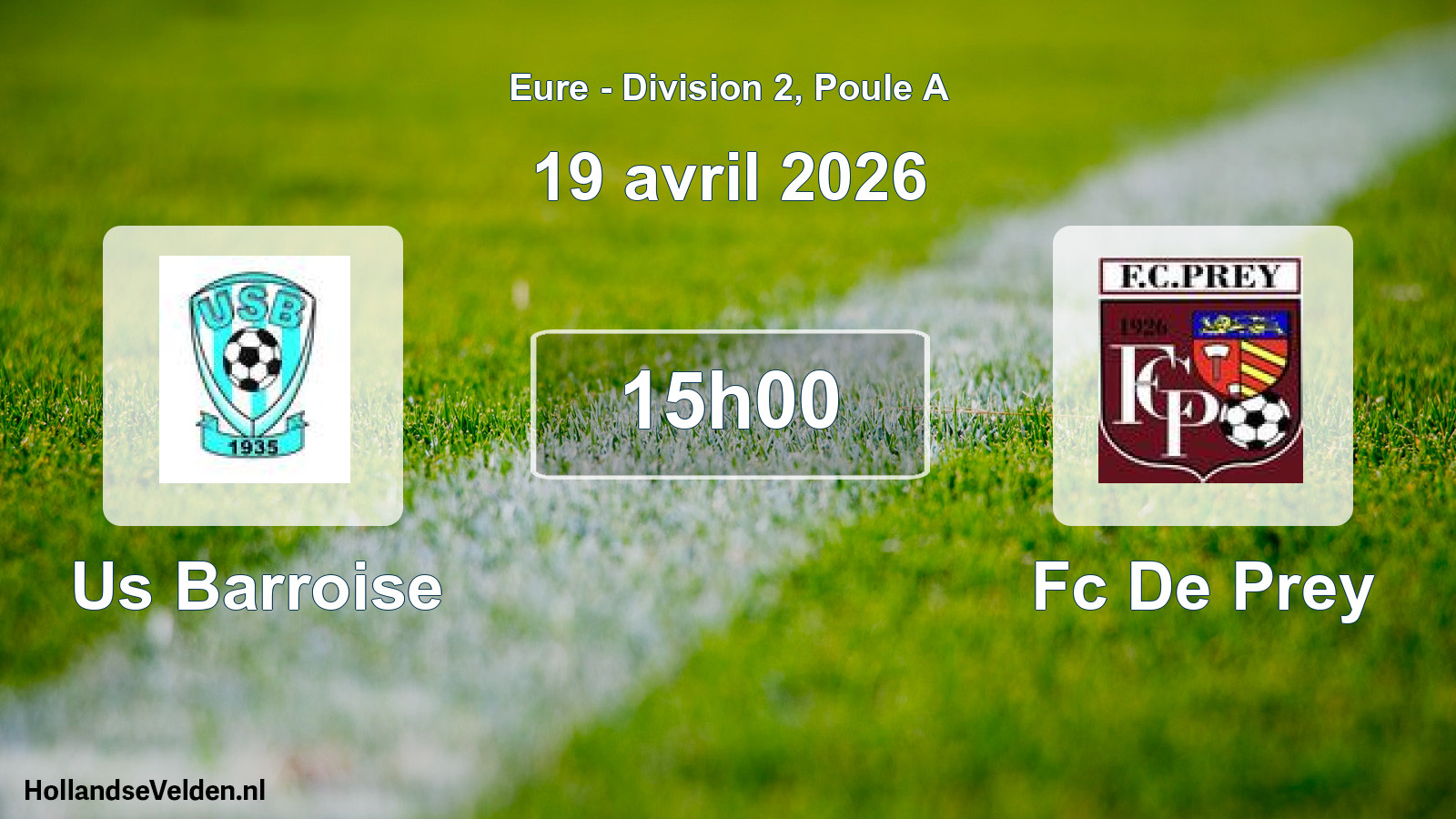 Scheduled Match: Us Barroise - Fc De Prey (19 April 2026)