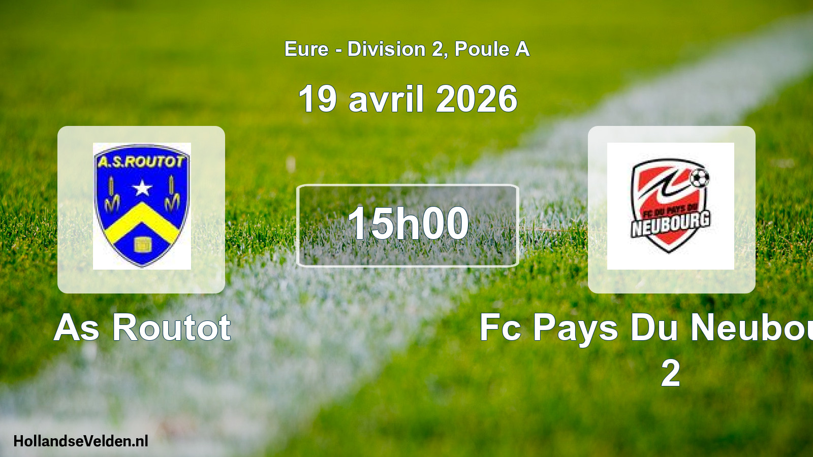 Geplande wedstrijd: As Routot - Fc Pays Du Neubourg 2 (19 april 2026)