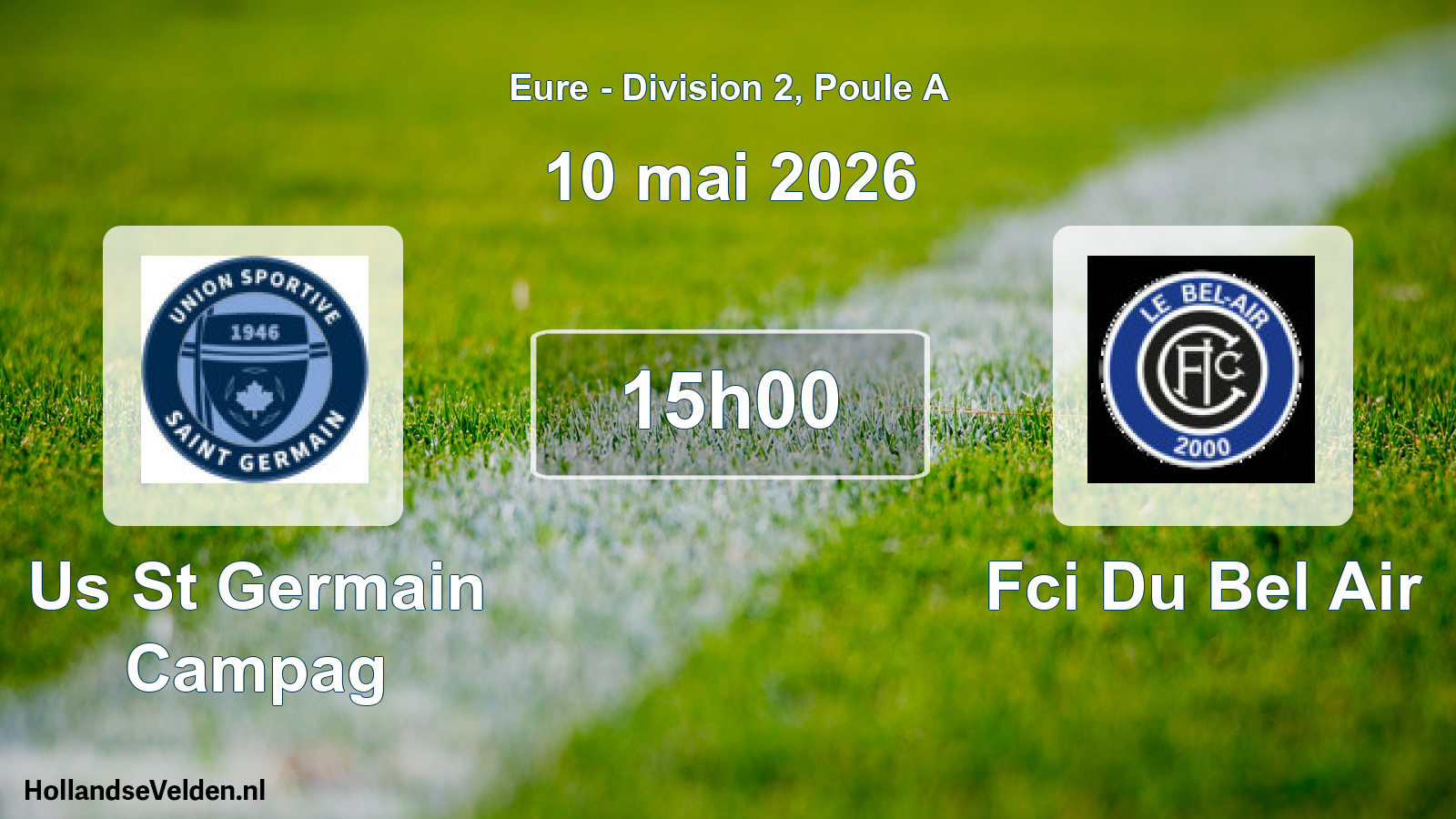 Geplande wedstrijd: Us St Germain Campag - Fci Du Bel Air (10 mei 2026)