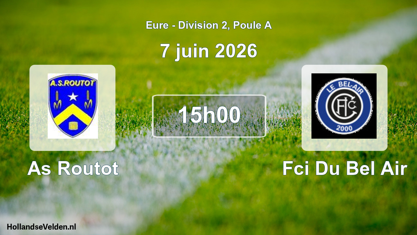 Geplande wedstrijd: As Routot - Fci Du Bel Air (7 juin 2026)