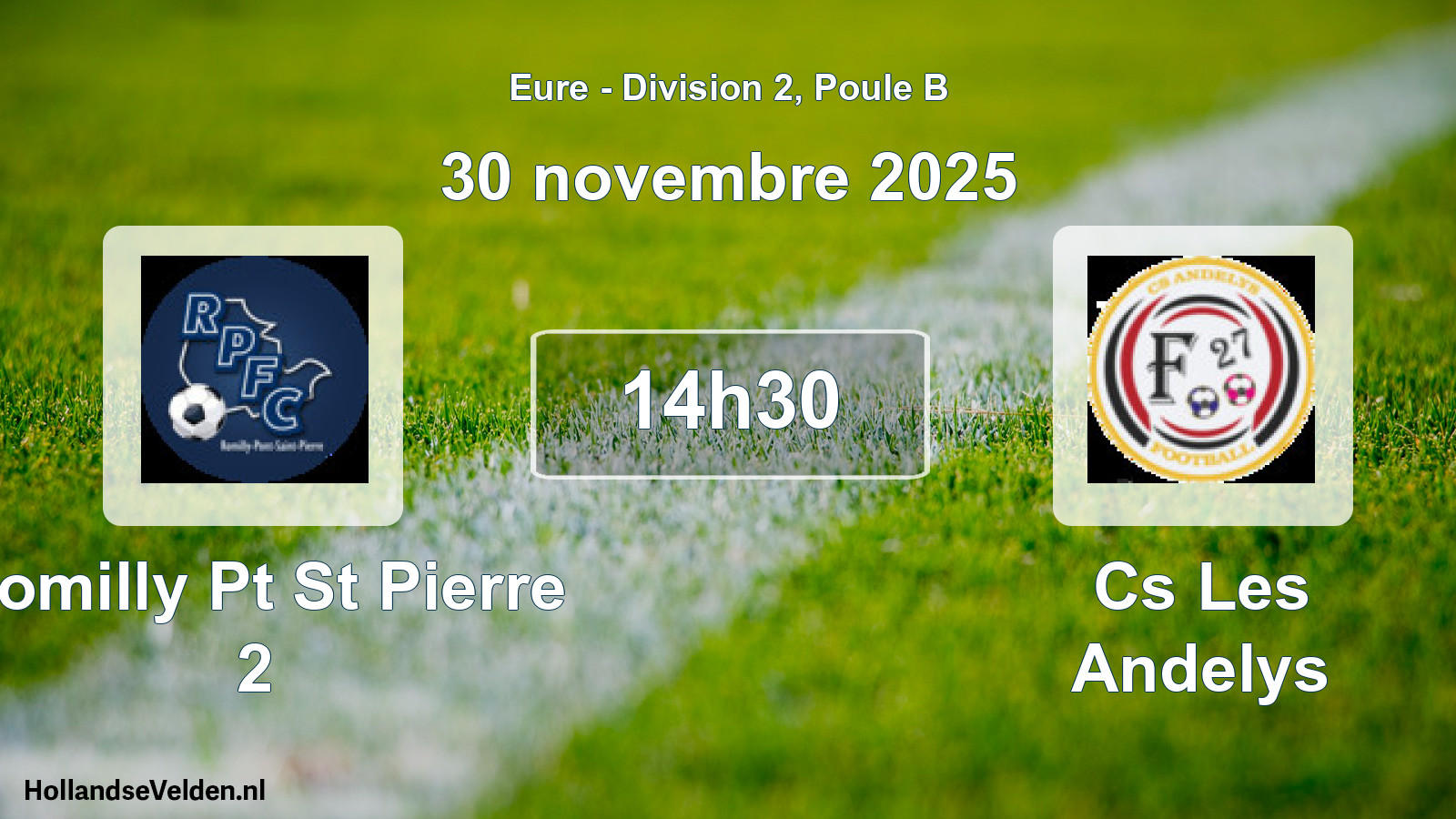 Geplande wedstrijd: Romilly Pt St Pierre 2 - Cs Les Andelys (30 novembre 2025)