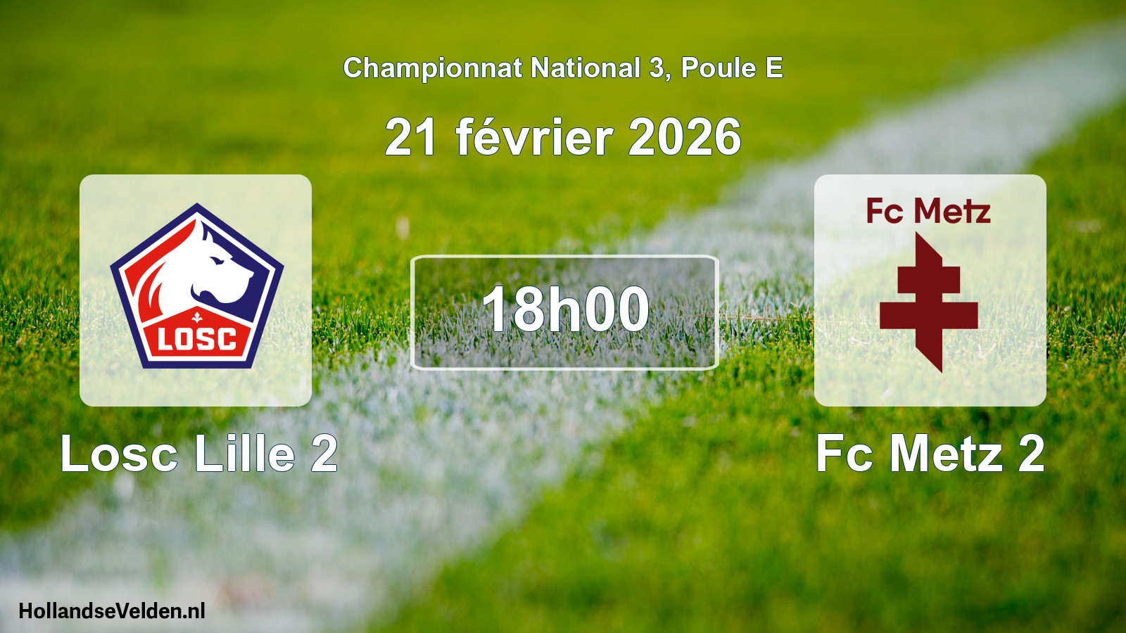 Geplande wedstrijd: Losc Lille 2 - Fc Metz 2 (21 februari 2026)