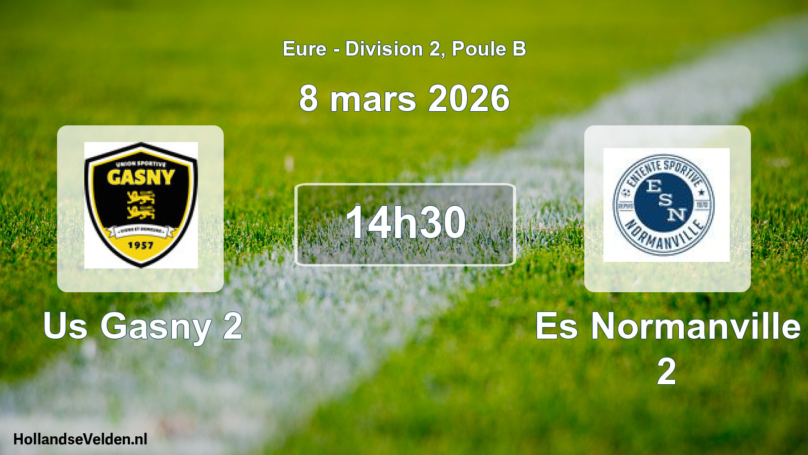 Geplande wedstrijd: Us Gasny 2 - Es Normanville 2 (8 mars 2026)