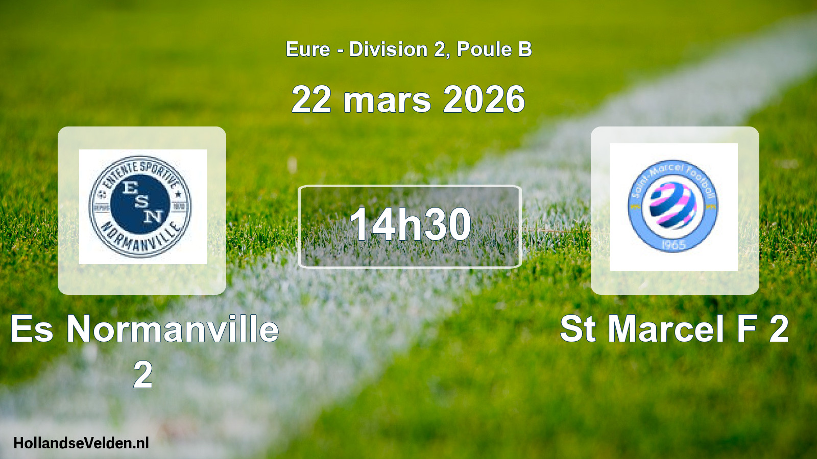 Geplande wedstrijd: Es Normanville 2 - St Marcel F 2 (22 maart 2026)