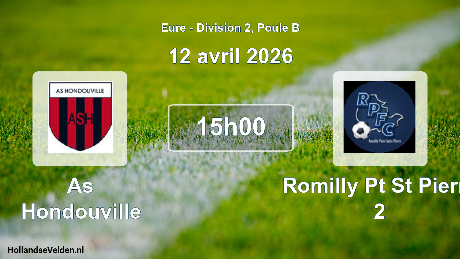 Scheduled Match: As Hondouville - Romilly Pt St Pierre 2 (12 April 2026)