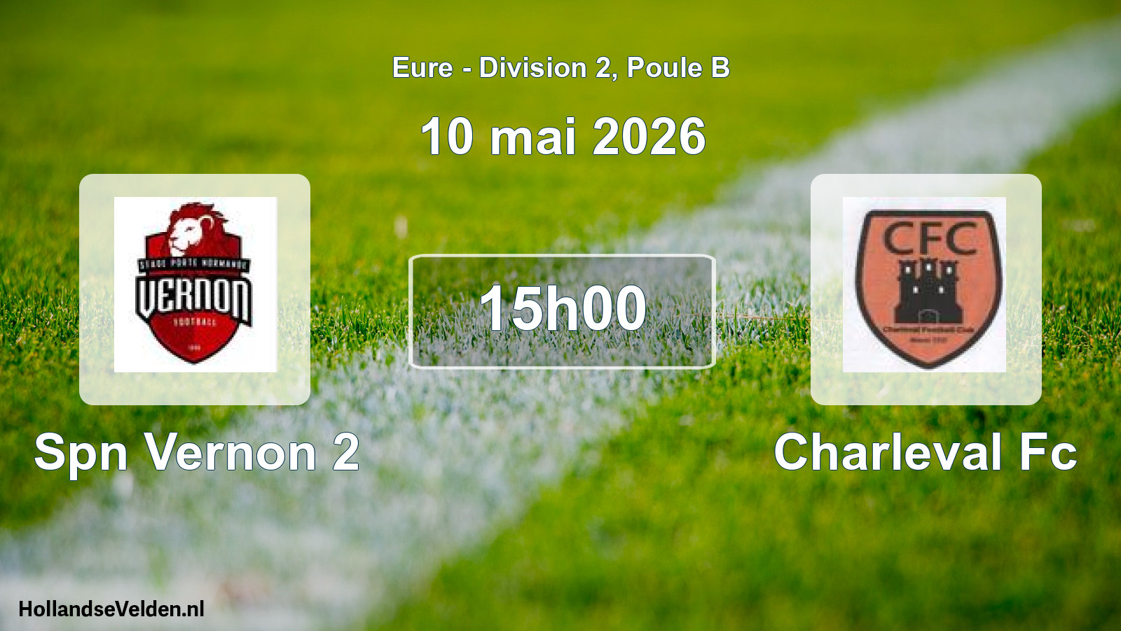 Geplande wedstrijd: Spn Vernon 2 - Charleval Fc (10 mai 2026)
